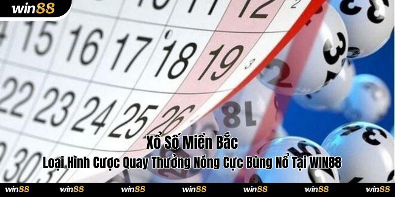 Xổ số miền Bắc